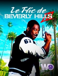 W9 - Le flic de Beverly Hills 3