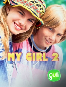 Gulli - My Girl 2