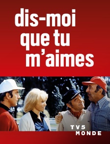 TV5MONDE - Dis-moi que tu m'aimes