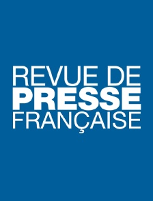 Revue de presse française