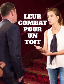 Leur combat pour un toit