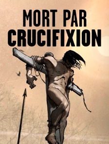 Mort par crucifixion : Anatomie d'une découverte