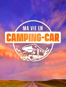 Ma vie en camping-car