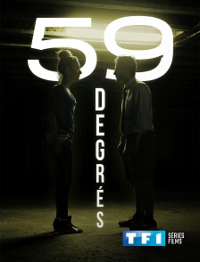 TF1 Séries Films - 59 degrés