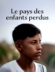 Le pays des enfants perdus
