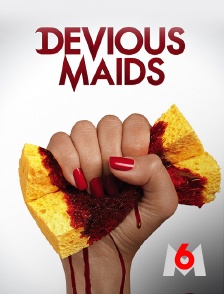 M6 - Devious maids
