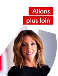 Allons plus loin