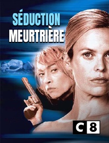 C8 - Séduction meurtrière