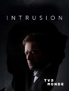 TV5MONDE - INTRUSION