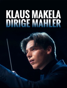 Klaus Mäkelä dirige Mahler