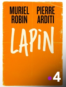 France 4 - Lapin