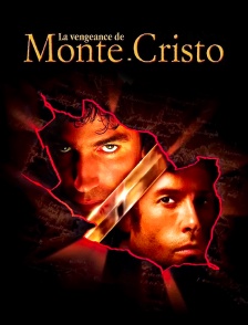 La vengeance de Monte-Cristo