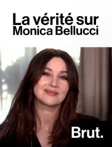 Brut - La vérité sur Monica Bellucci