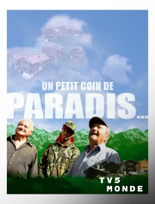 TV5MONDE - Un petit coin de paradis...