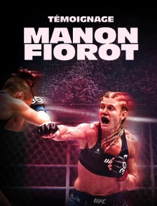 Manon Fiorot, le combat d'une vie