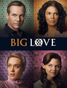 Big Love