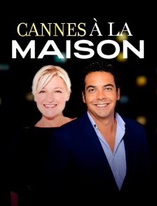 Cannes à la maison