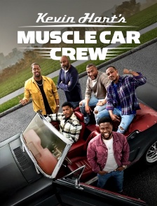 Kevin Hart's Muscle Car Crew