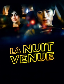 La nuit venue