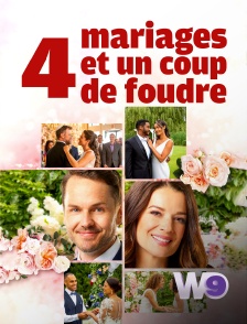W9 - 4 mariages et un coup de foudre