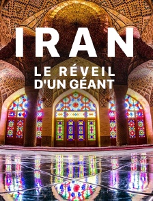 Iran, le réveil d'un géant