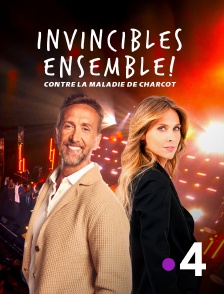 France 4 - Invincibles ensemble ! Contre la maladie de Charcot