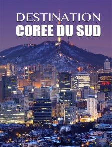 Destination Coree Du Sud