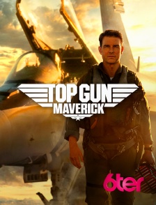 6ter - Top Gun : Maverick