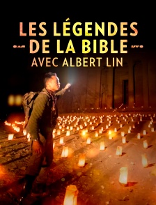 Les légendes de la Bible avec Albert Lin
