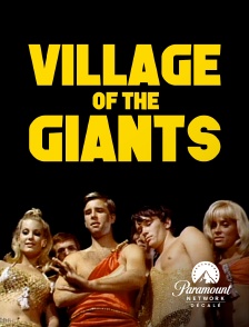 Paramount Network Décalé - Village of the Giants