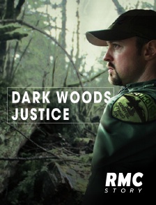 RMC Story - Dark Woods Justice