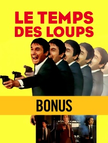 Le temps des loups : bonus