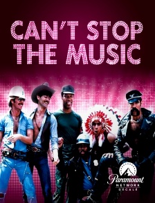 Paramount Network Décalé - Can't Stop the Music