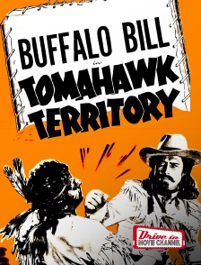 Drive-in Movie Channel - Buffalo Bill in Tomahawk Territory