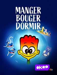 Okoo - Manger, bouger, dormir