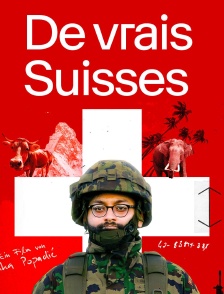 De vrais Suisses