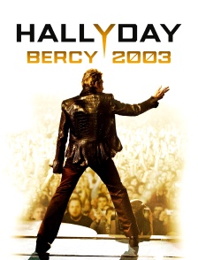 Johnny Hallyday : Bercy 2003