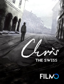 FilmoTV - Chris the Swiss en replay