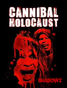 Shadowz - Cannibal Holocaust en replay