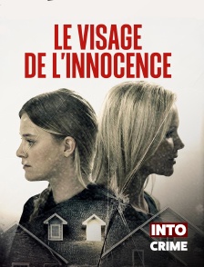 Into Crime - Le visage de l'innocence