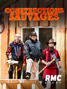 RMC Story - Constructions sauvages