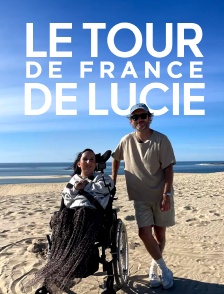 Le tour de France de Lucie