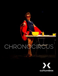 Culturebox - Collection Chronocircus