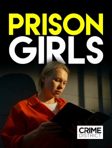 Crime District - Prison Girls : Life Inside