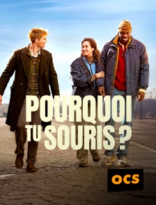 OCS - Pourquoi tu souris ?