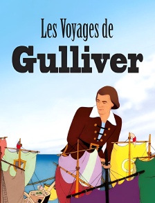 Les voyages de gulliver