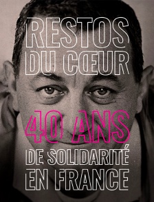 Restos du Coeur, 40 ans de solidarité en France