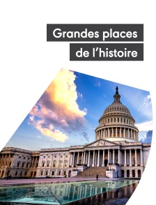 Les grandes places de l'Histoire