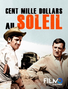 FilmoTV - 100 000 dollars au soleil