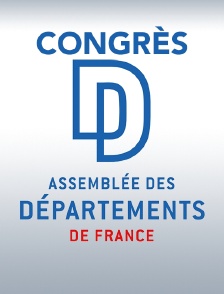 Congrès de l'Association des Départements de France